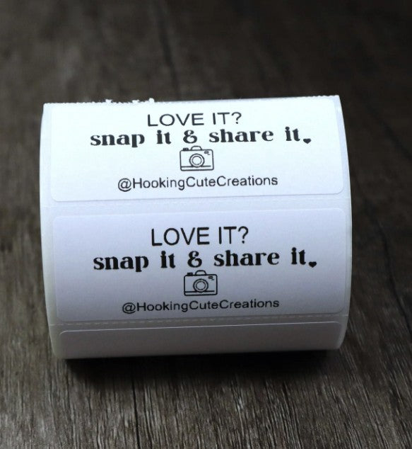 Love it? Snap it Share Social Media-Personalized Sticker Business